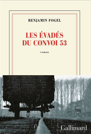Les évadés du convoi 53