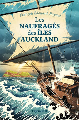 Les naufragés des îles Auckland