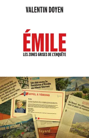 Emile : les zones grises de l'enquête