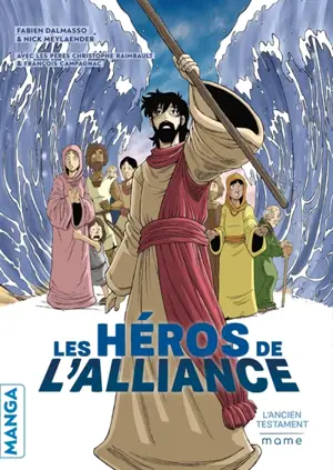 Les héros de l'Alliance : l'Ancien Testament : manga