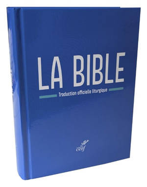 La Bible (compacte) : traduction officielle liturgique : version 1