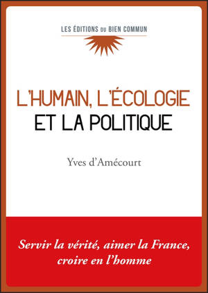 L'humain, l'écologie et la politique