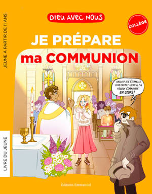 Dieu avec nous : je prépare ma première communion : collégiens, livret jeune
