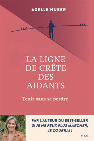 La ligne de crête des aidants : tenir sans se perdre