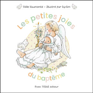 Les petites joies du baptême