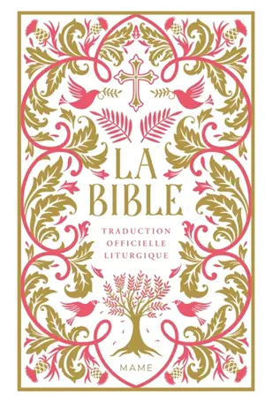 La Bible : traduction officielle liturgique : jaspage clair, rouge corail