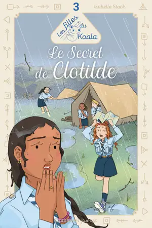 Les filles du Koala. Vol. 3. Le secret de Clotilde