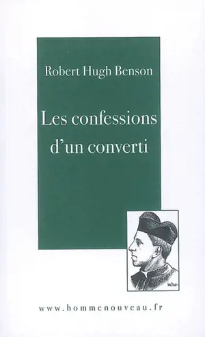 Les confessions d'un converti
