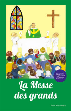 La messe des grands