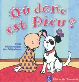 Où donc est Dieu ?