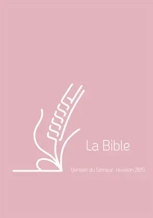 La Bible : version du Semeur