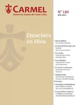 Carmel, n° 180. Enracinés en Dieu