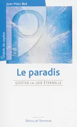 Vivement le paradis !
