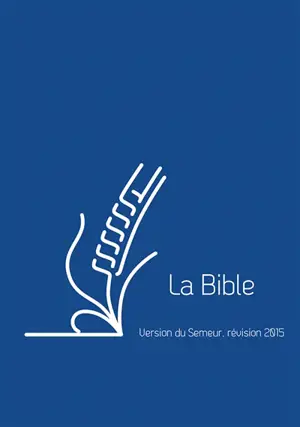 La Bible : version du Semeur