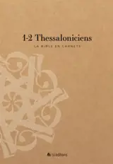 La Bible en carnets. Vol. 13. 1-2 Thessaloniciens
