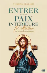 Entrer dans la paix intérieure : méditation sur le psaume du bon berger