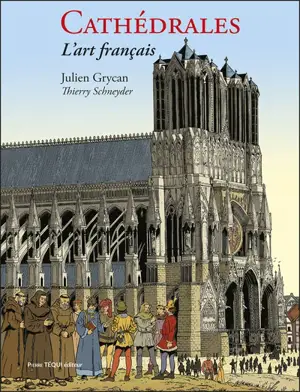 Cathédrales : l'art français