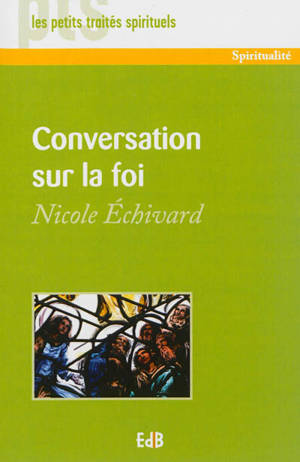 Conversation sur la foi