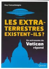 Les extraterrestres existent-ils ? : un astronome du Vatican répond