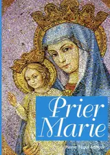 Prier Marie : année du rosaire 2003