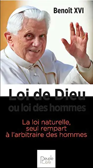 Loi des hommes, loi de Dieu : la tentation pour l'homme d'imposer sa loi...