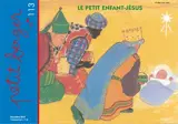 Petit berger, n° 113. Le petit Enfant Jésus