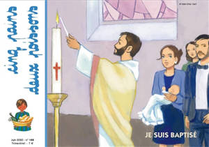 Cinq pains, deux poissons, n° 144. Je suis baptisé