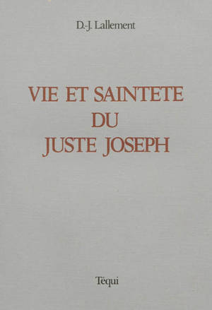 Vie et sainteté du juste Joseph