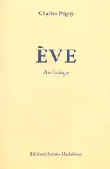 Ève : anthologie