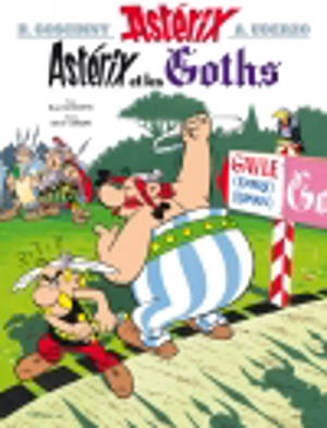 Une aventure d'Astérix. Vol. 3. Astérix et les Goths