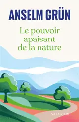 Comprendre et vivre l’écologie : 52 semaines avec Laudato si’