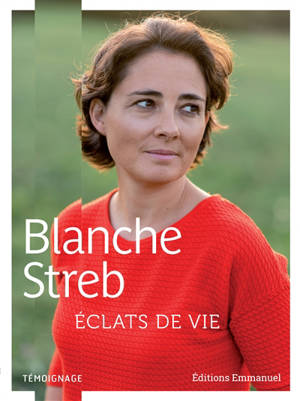 Eclats de vie : témoignage