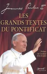 Les grands textes du pontificat