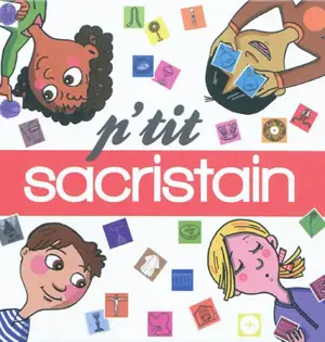 P'tit sacristain