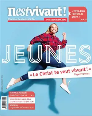 N 347 - JEUNES - AVRIL-MAI- JUIN 2020 - LE CHRIST TE VEUT VIVANT ! PAPE FRANCOIS