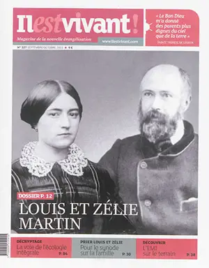 Il est vivant !, n° 327. Louis et Zélie Martin