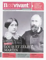 Il est vivant !, n° 327. Louis et Zélie Martin