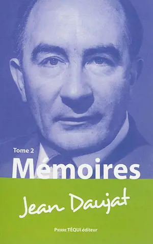 Mémoires. Vol. 2