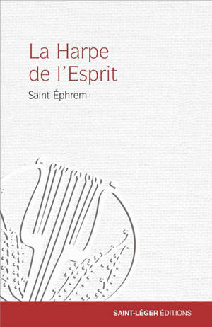 La harpe de l'Esprit : hymnes