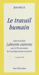 Laborem exercens : lettre encyclique : 14 septembre 1981