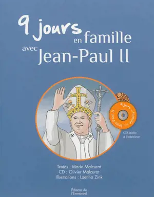 9 jours en famille avec Jean-Paul II