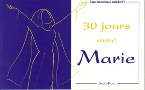 30 jours avec Marie