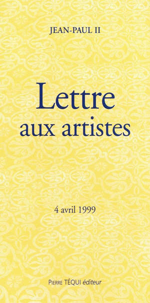 Lettre du pape Jean-Paul II aux artistes
