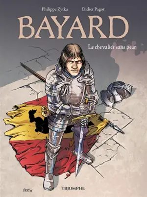 Bayard : le chevalier sans peur