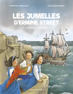 Les jumelles d'Ermine Street. Le voyage en France