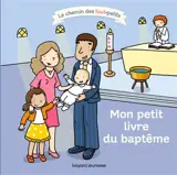Mon petit livre du baptême
