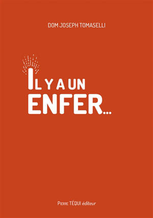 Il y a un enfer...