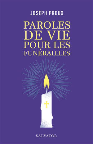 Paroles de vie pour les funérailles