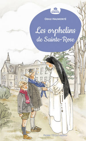 Les orphelins de Sainte-Rose
