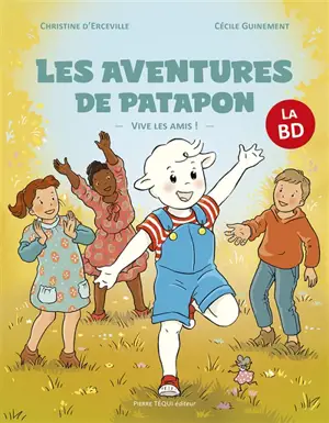 Les aventures de Patapon, la BD : vive les amis !